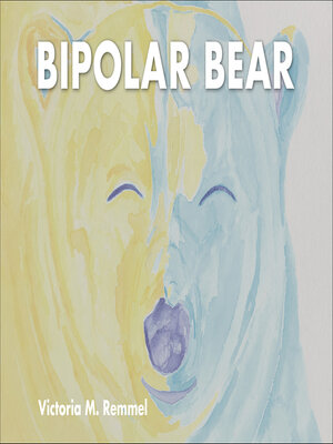 cover image of Bipolar Bear